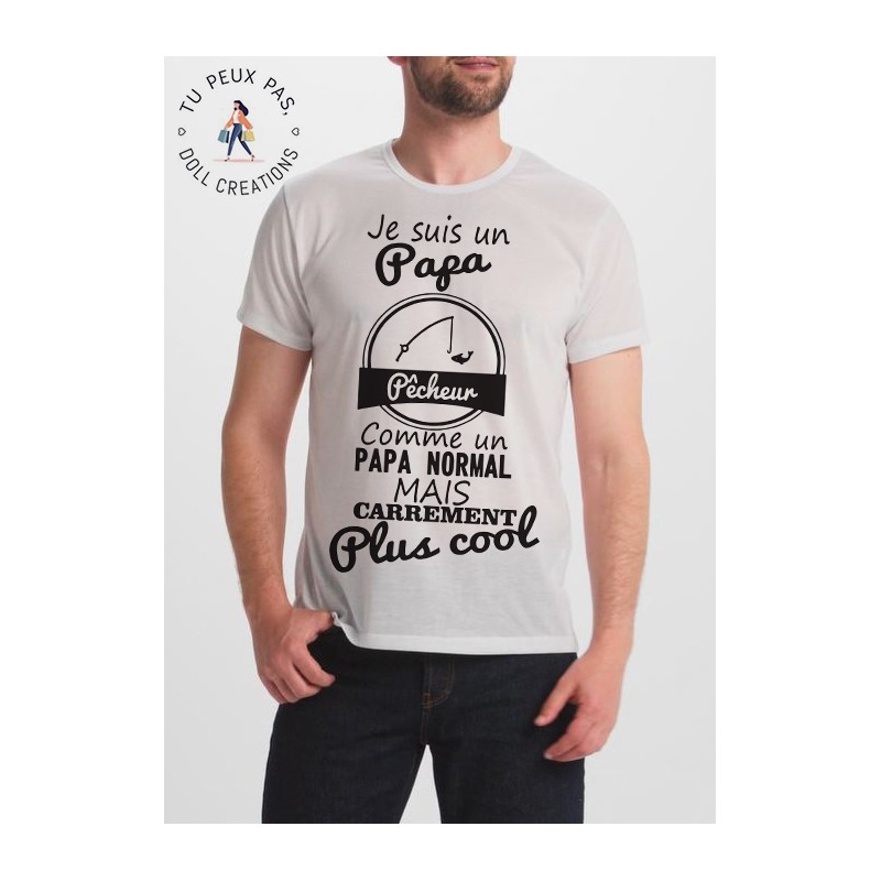 T-shirt Je suis un papa pêcheur comme un papa normal mais carrément plus cool