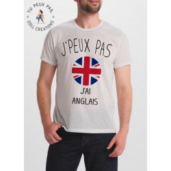 T-shirt j'peux pas j'ai anglais - homme cadeau