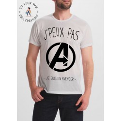 T-shirt j'peux pas je suis un avenger - homme cadeau