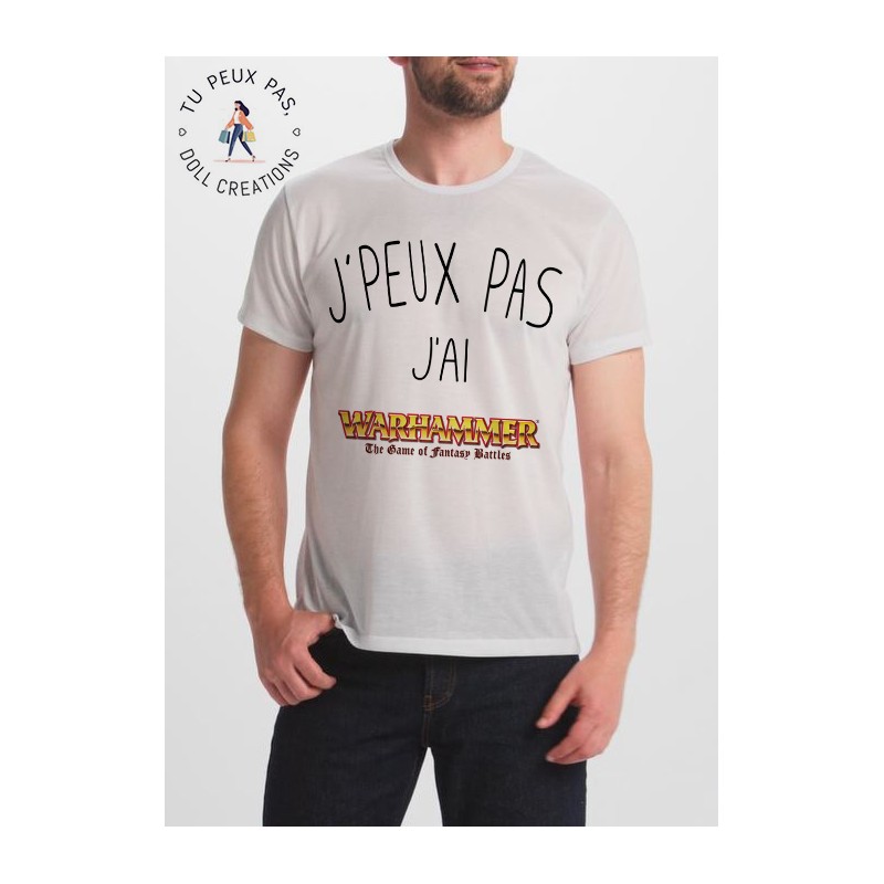 T-shirt j'peux pas j'ai warhammer - homme cadeau