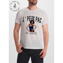 t-shirt je peux pas j'ai Jenifer - cadeau homme