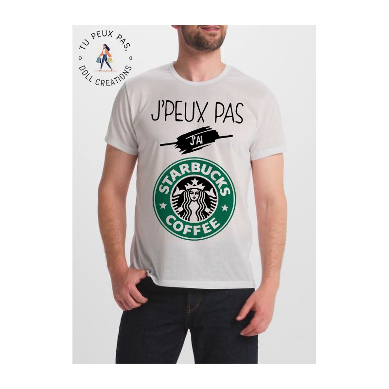 t-shirt je peux pas j'ai starbucks - cadeau homme