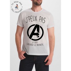 t-shirt j'peux pas je dois sauver le monde - cadeau homme