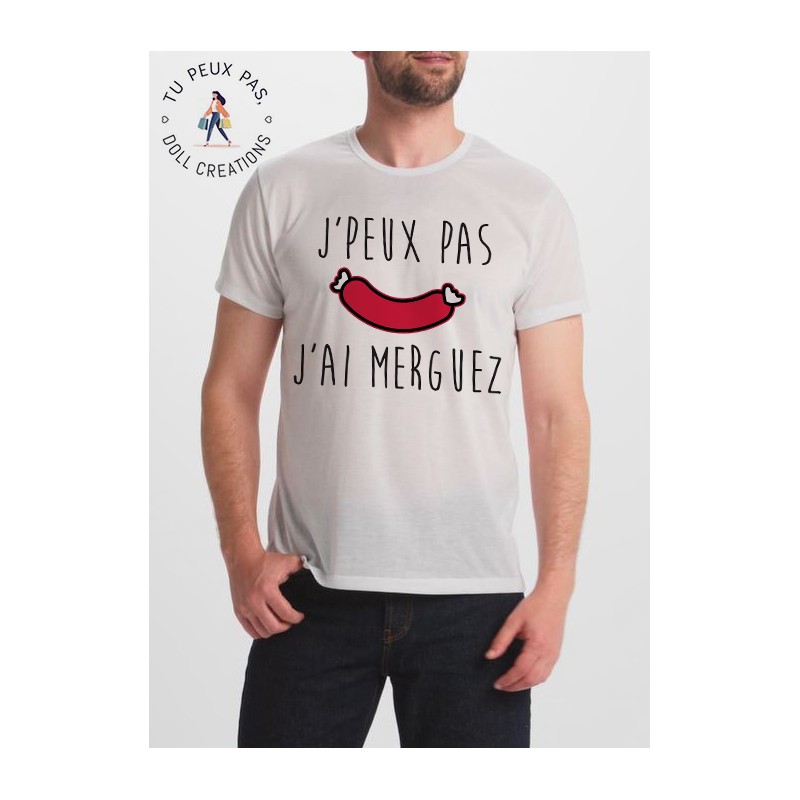T-shirt j'peux pas j'ai merguez - cadeau homme viande