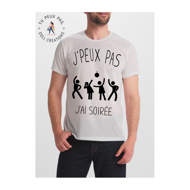 T-shirt j'peux pas J'ai soirée - cadeau homme nightclub