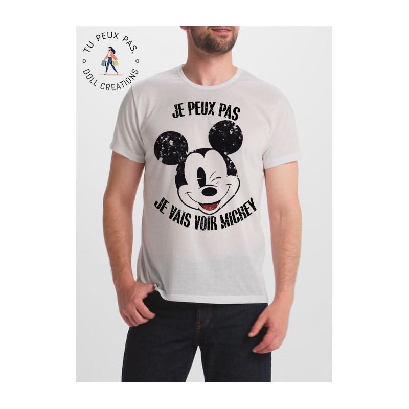 T-shirt j'peux pas Je vais voir Mickey - cadeau homme main