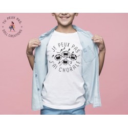 T-shirt Je peux pas j'ai chorale - Cadeau enfant fille et garçon