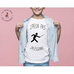 T-shirt Je peux pas j'ai escrime - Cadeau enfant fille et garçon
