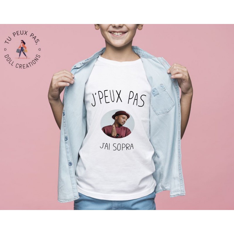 T-shirt Je peux pas j'ai Sopra, soprano - Cadeau enfant fille et garçon