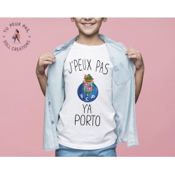 T-shirt Je peux pas j'ai y a Porto foot sport - Cadeau enfant fille et garçon