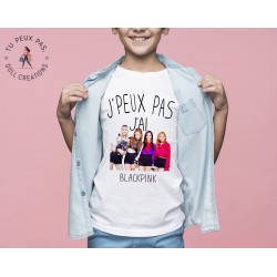 T-shirt Je peux pas j'ai Blackpink - Cadeau enfant fille et garçon