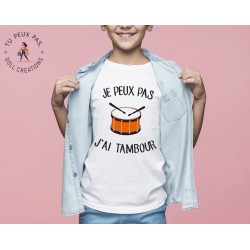 T-shirt Je peux pas j'ai tambour musique - Cadeau enfant fille et garçon