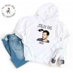 Sweat à Capuche Je peux pas j'ai Amir - Homme ou Femme
