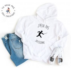 Sweat à Capuche Je peux pas j'ai escrime - Homme ou Femme