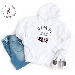 Sweat à Capuche Je peux pas j'ai hellfest - Homme ou Femme