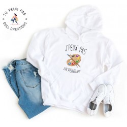 Sweat à Capuche Je peux pas j'ai peinture - Homme ou Femme