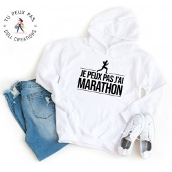 Sweat à Capuche Je peux pas j'ai marathon - Homme ou Femme