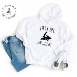 Sweat à Capuche Je peux pas j'ai jetski - Homme ou Femme