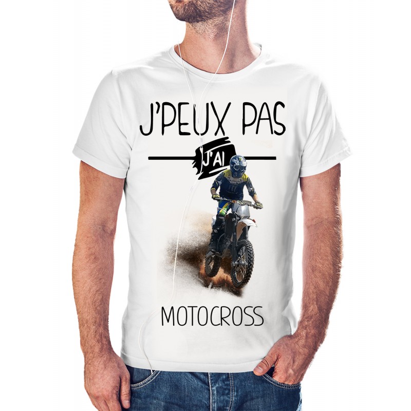 T-shirt j'peux pas J'ai motocross - cadeau homme Taille S