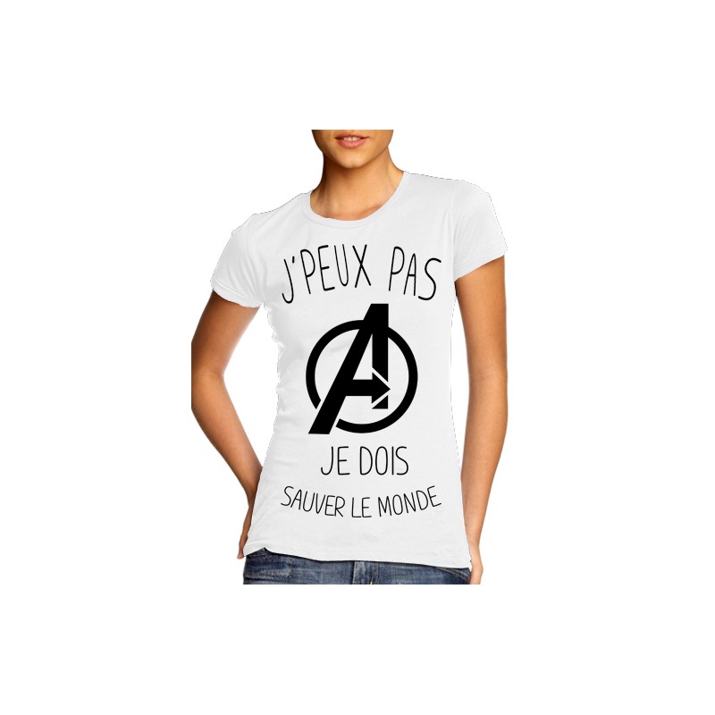 T-Shirt j'peux pas je dois sauver le monde - Femme super héro