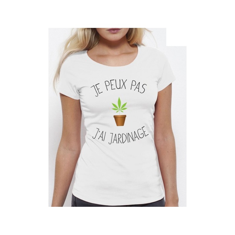 T-Shirt j'peux pas j'ai jardinage - Femme