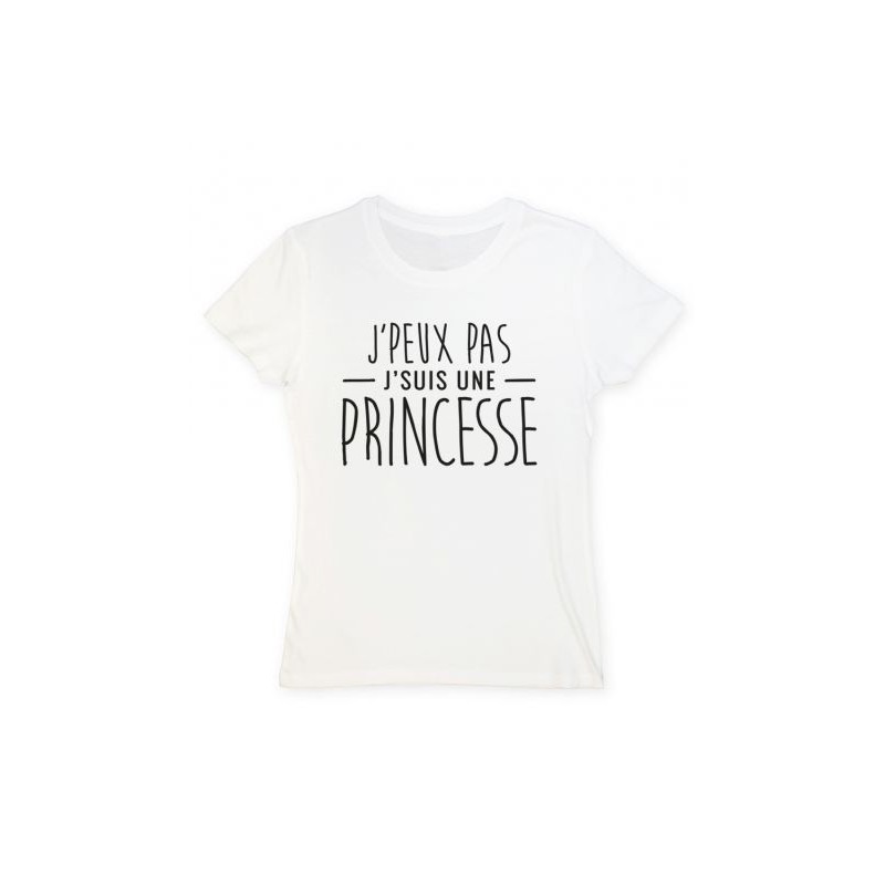 T-Shirt je peux pas je suis une princesse - Femme