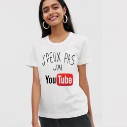 T-Shirt je peux pas j'ai youtube - Femme