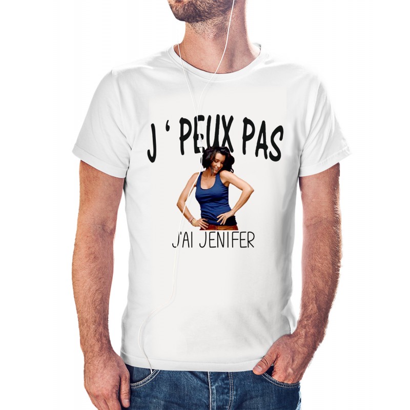 t-shirt je peux pas j'ai Jenifer - cadeau homme