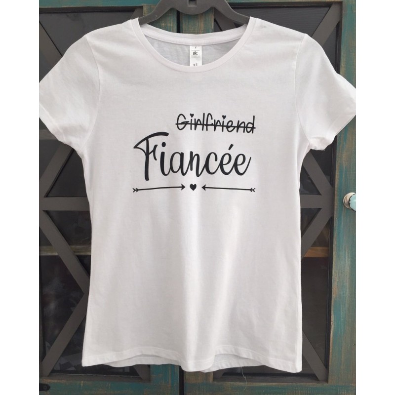 T-Shirt girlfriend Fiancée Cadeau mariage fiancaille Femme