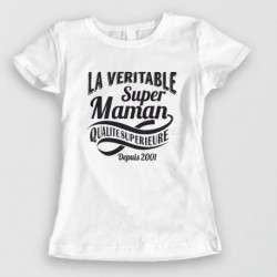 T-Shirt La véritable super maman Personnalisable - Femme