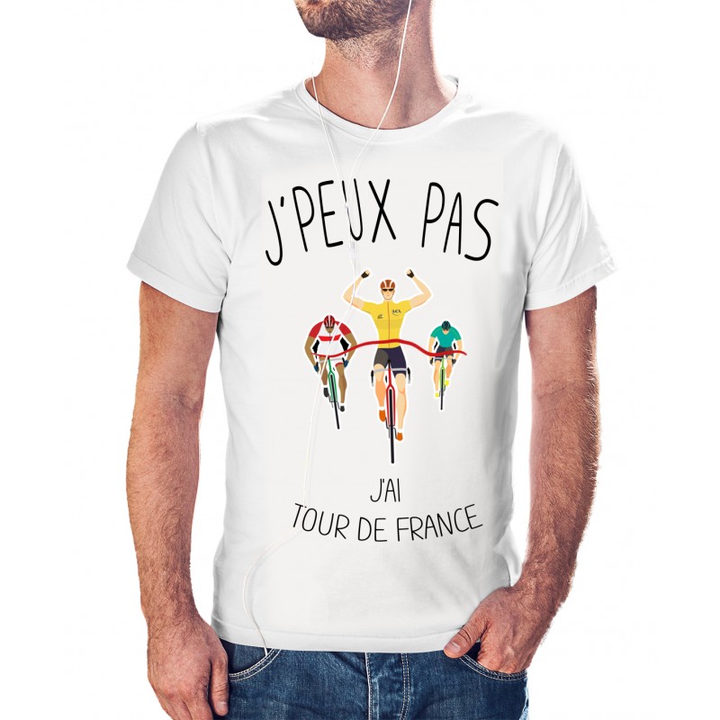 T-shirt j'peux pas j'ai pas j'ai tour de france - cadeau homme vélo