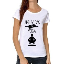 T-Shirt j'peux j'ai Yoga - Femme Cadeau méditation chakra