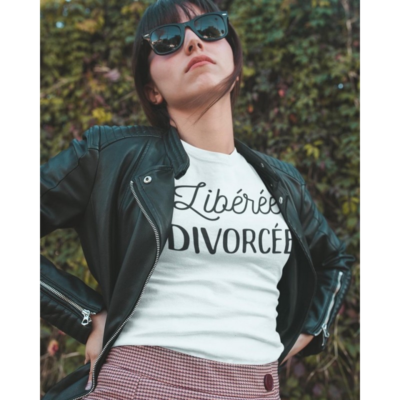 T-Shirt Libérée, Divorcée - Femme Cadeau