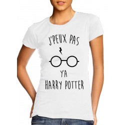 T-Shirt j'peux pas y'a Harry Potter - Femme Cadeau Sorcière