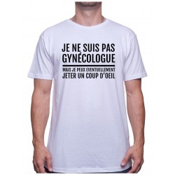 T-shirt Je ne suis pas gynécologue mais - Homme