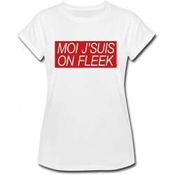 T-Shirt Moi j'suis On fleek - Femme / enfant Cadeau