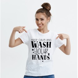 T-Shirt keep calm and wash your hand - Femme Cadeau