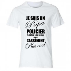 T-shirt Papa Policier - cadeau papa cool