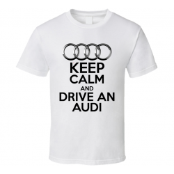 TShirt keep calm and drive an audi - Fan Homme & Enfant