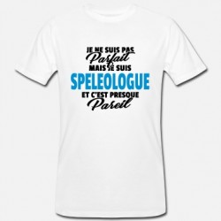 T-shirt Je ne suis pas parfait mais spéléologue - cadeau homme