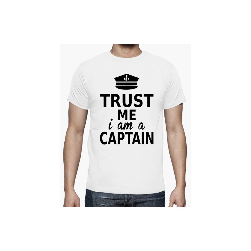 t-shirt trust me i'm a captain - cadeau homme