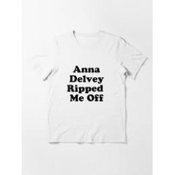 T-Shirt  Anna Delvey Ripped Me Off - Adulte et enfant