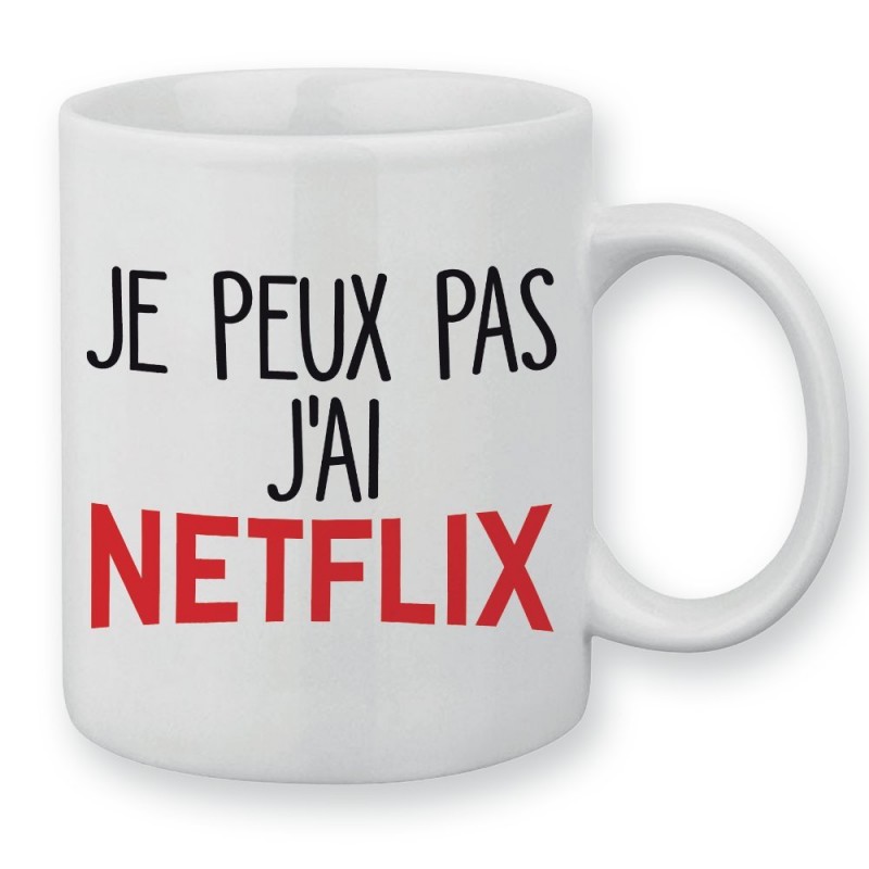 Mug / Tasse je peux pas j'ai Netflix Séries Addict