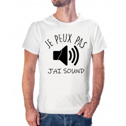 T-shirt j'peux pas j'ai Sound - cadeau homme musique