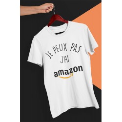 T-shirt je peux pas j'ai Amazon - Adulte et enfant cadeau