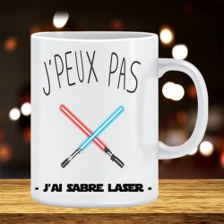 Mug j'peux pas j'ai sabre laser   - Tasse