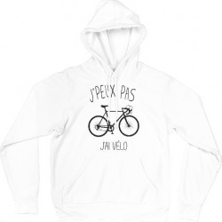 Sweat Shirt CAPUCHE - j'peux pas j'ai velo