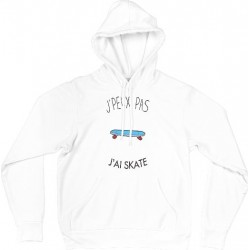 Sweat Shirt CAPUCHE - j'peux pas j'ai skate