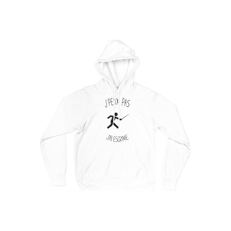 Sweat Shirt CAPUCHE - j'peux pas j'ai escrime