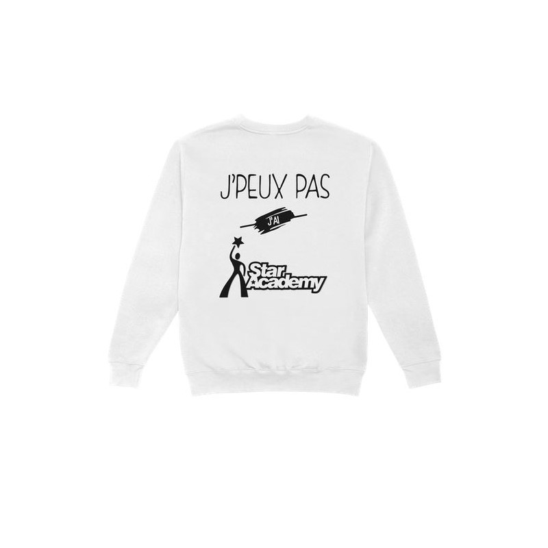 Sweat shirt - je peux pas j'ai star academy